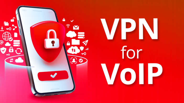 Read more about the article VoIP VPN – Protecting your phone calls and data
