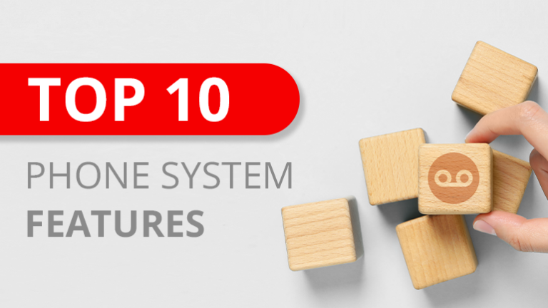 Read more about the article 10 Essential Phone System Features for your Business