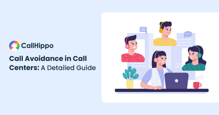 Read more about the article Call Avoidance in Call Centers: A Detailed Guide
