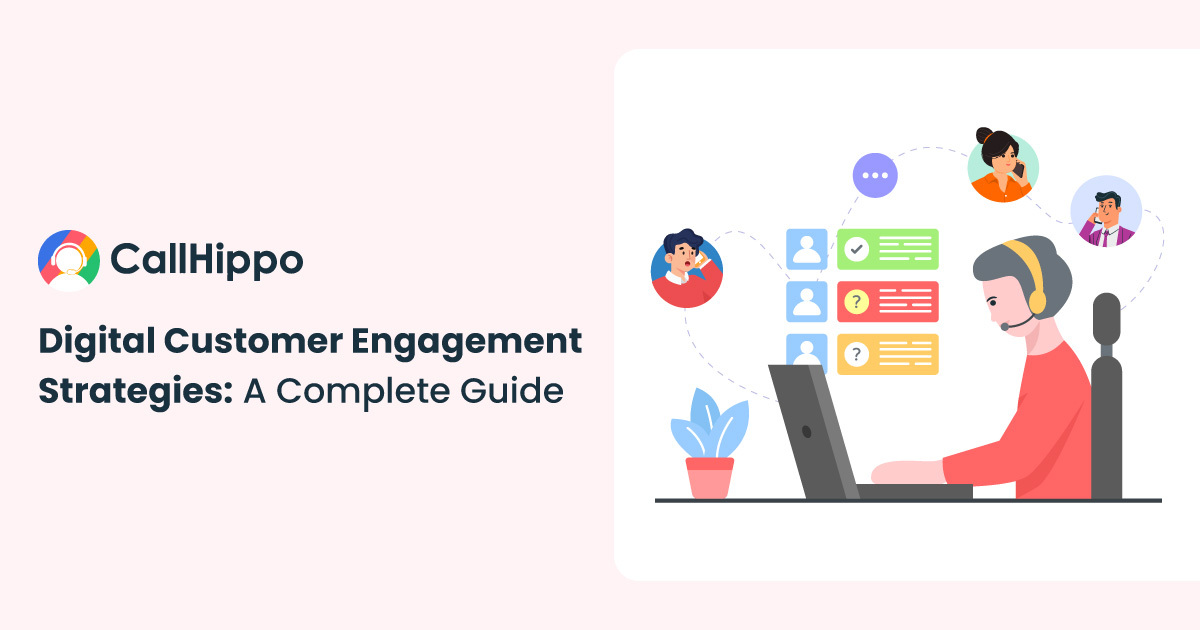 Read more about the article What Is Digital Customer Engagement? Strategies + Examples