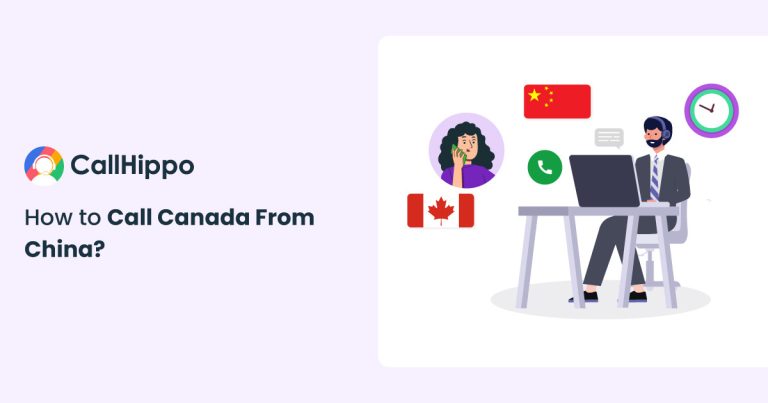 Read more about the article How to Call Canada From China? [With Area Codes]