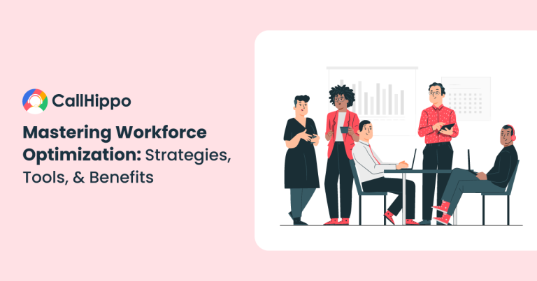 Read more about the article Mastering Workforce Optimization: Strategies, Tools, Benefits