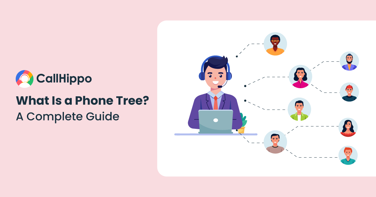 Read more about the article What Is a Phone Tree? How To Design & Benefits of It