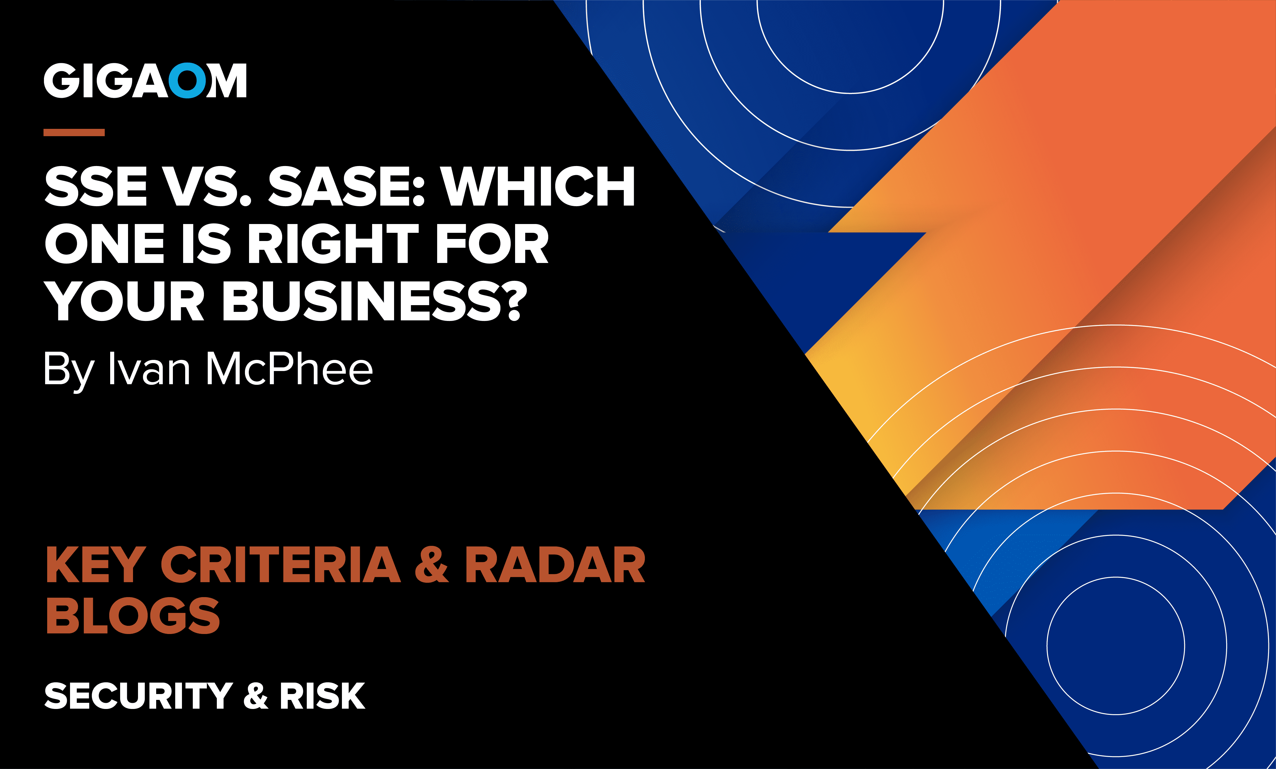 Read more about the article SSE vs. SASE: Which One is Right for Your Business?