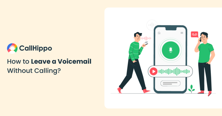 Read more about the article How to Leave a Voicemail Without Calling: Methods & Tips