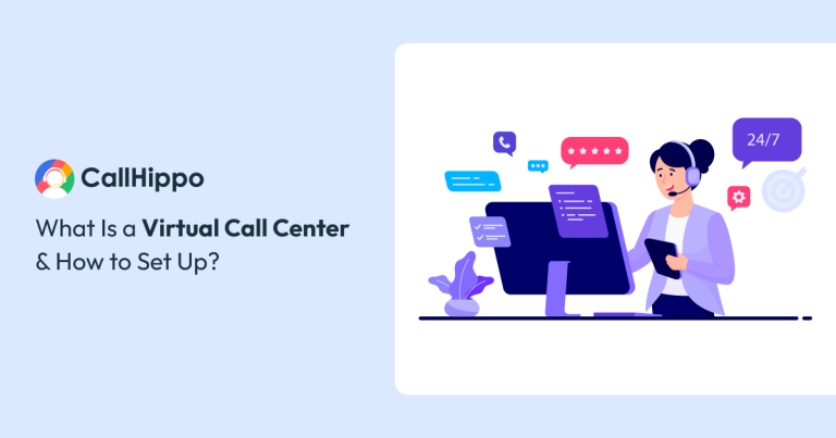Read more about the article How To Set Up a Virtual Call Center: A Complete Guide
