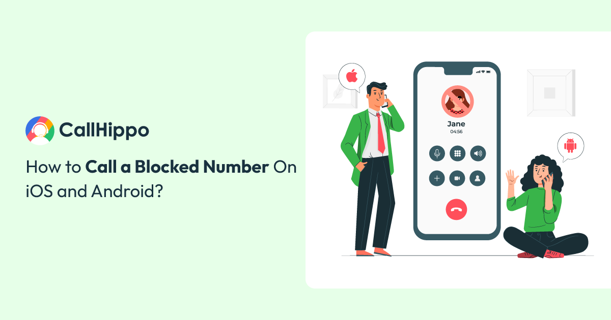 Read more about the article How to Call a Blocked Number? 6 Effective Ways