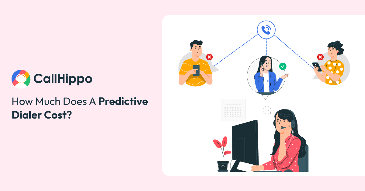 Read more about the article Predictive Dialer Cost Explained: Features and Pricing Guide