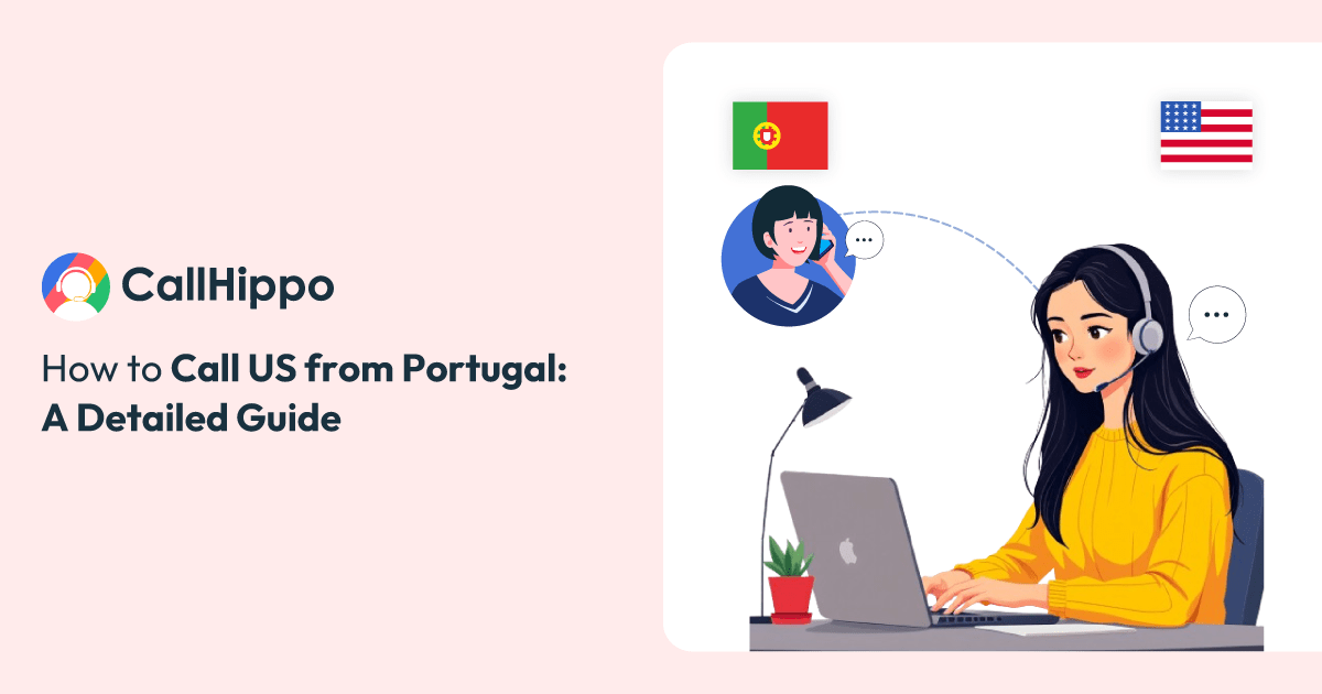 Read more about the article Call the US from Portugal: Best Methods & Tips