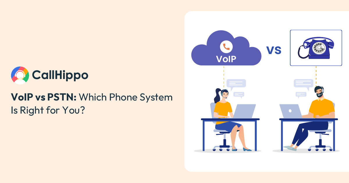 Read more about the article VoIP or PSTN: Which Phone System Is Better?