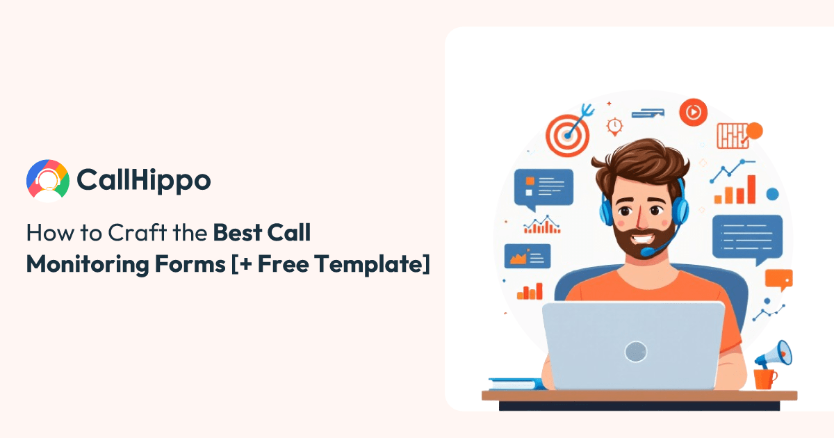 Read more about the article A Guide to Call Center Quality Monitoring Forms