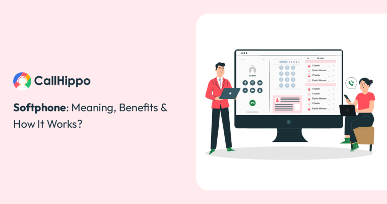 Read more about the article What Is a Softphone? [Working + Key Benefits + More]