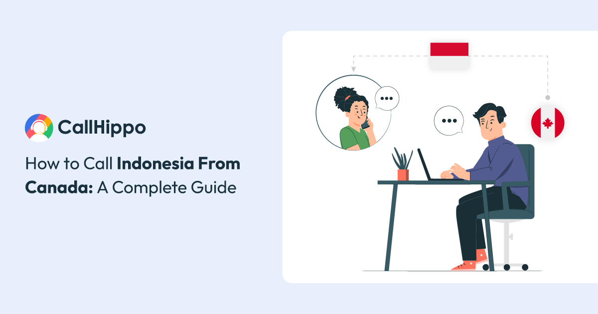 Read more about the article How to Call Indonesia From Canada: Full Guide
