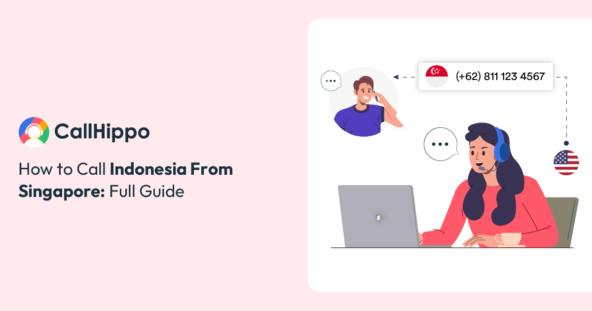 Read more about the article Call Indonesia from Singapore: Quick Dialing Guide