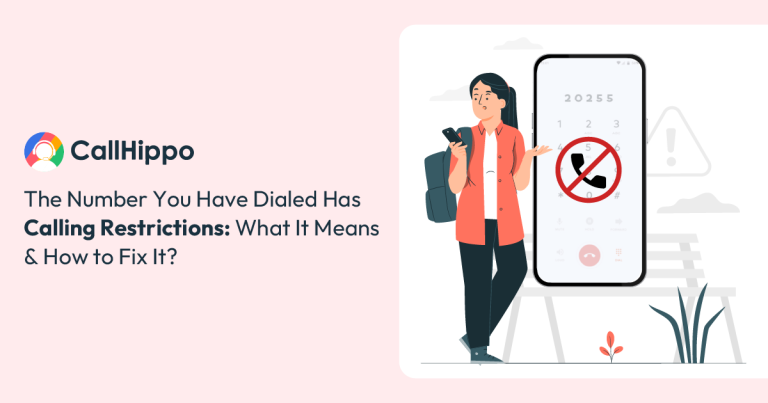 Read more about the article The Number You Have Dialed Has Calling Restrictions: Solutions