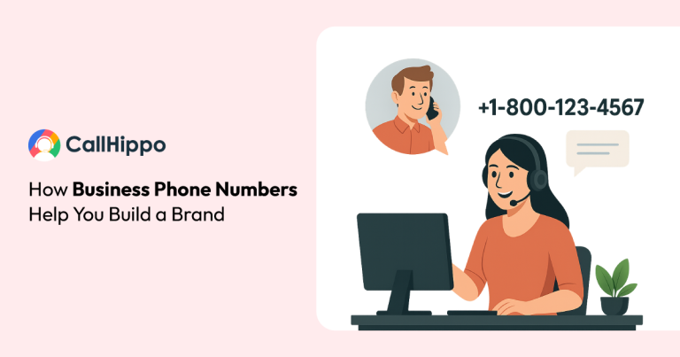 Read more about the article How Business Phone Numbers Help You Build a Brand