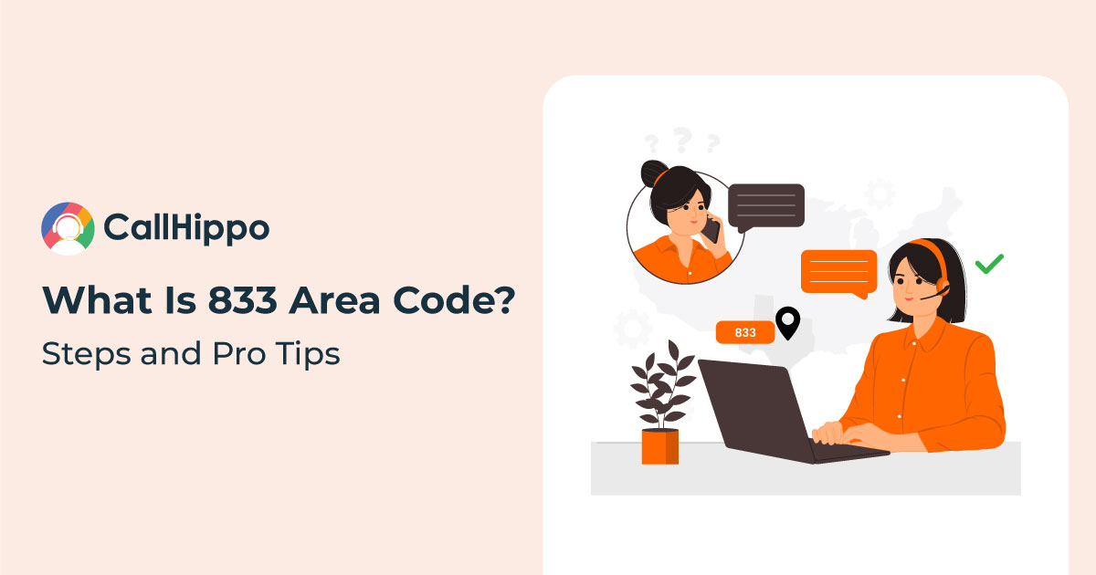 Read more about the article 833 Area Code: Toll-free, Location, Scam & How to Get One