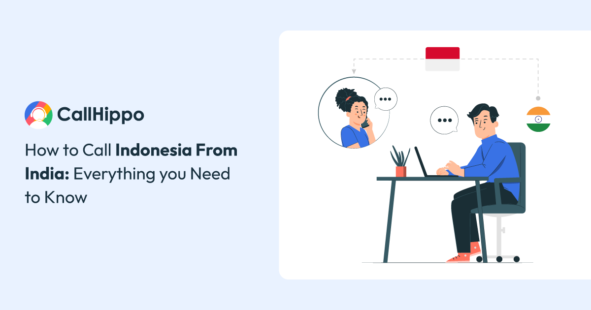 Read more about the article How to Call Indonesia from India? Everything You Need to Know